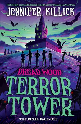 Terror Tower (Dread Wood, #6)