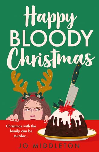 Happy Bloody Christmas (Kindle Edition)