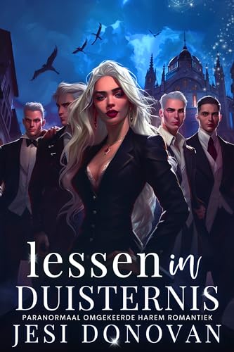 Lessen In Duisternis: Paranormaal Omgekeerde Harem Romantiek (De Blackwood Vijf Book 1) (Dutch Edition)