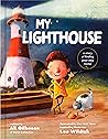 My Lighthouse: A Story of Finding Your Way Home