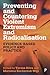 Preventing and Countering Violent Extremism and Radicalisation: Evidence-Based Policy and Practice