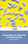 Paradoxes of PrEP...