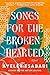 Songs for the Brokenhearted by Ayelet Tsabari