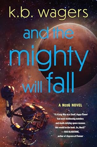 And the Mighty Will Fall (NeoG, #4)