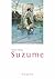 Suzume: Roman (German Edition)