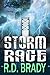 Storm Rage: Survive The Storm. Uncover The Truth. Save The World.