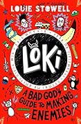 Loki: A Bad God's Guide to Making Enemies (Loki: A Bad God’s Guide #4)