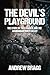 The Devil's Playground: The...