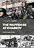 The Waffen-SS at Kharkov: February―March 1943 (Casemate Illustrated)