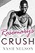 Rosemary's Crush by Nash Nelson