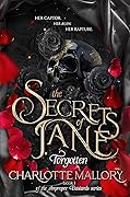 The Secrets of Jane: Forgotten (Improper Bastards #1)