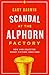 Scandal at the Alphorn Factory: New and Selected Short Fiction, 2024–1984