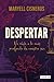 Despertar by Maryell Cisneros
