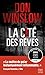 La Cité des rêves: Après La Cité en Flammes, le deuxième volume aussi magistral de la nouvelle trilogie de Don Winslow