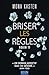 Briser les règles (Again #1)