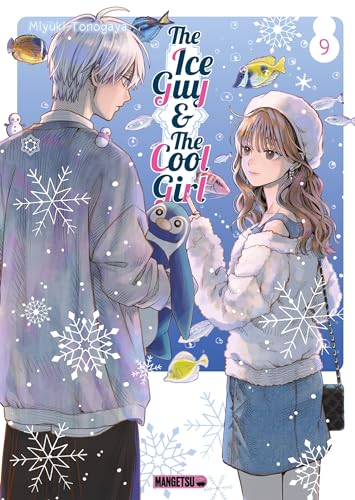 The Ice Guy & The Cool Girl T09 (Paperback)