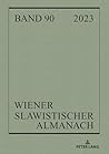 Wiener Slawistischer Almanach Band 90/2023 (German Edition)