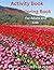 Activity Book: Flower Color...