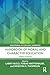 Handbook of Moral and Character Education (Educational Psychology Handbook)