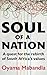 Soul of a Nation: A Quest for the Rebirth of South Africa's True Values