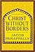 Christ Without Borders by Jacob Parappally