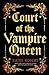 Court of the Vampire Queen