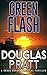 Green Flash: A Chase Gordon...