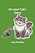 Mouser Cat's Story