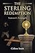 The Sterling Redemption by Collette Smith