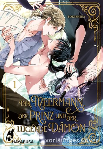 Der Meermann, der Prinz und der lügende Dämon 1 (Kindle Edition)