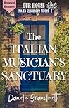 The Italian Musician's Sanctuary by Danielle Grandinetti