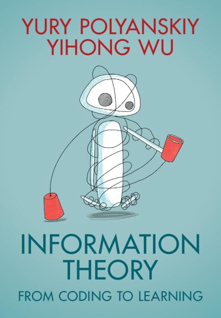 Information Theory: From Coding to Learning (Hardcover)