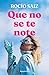 Que no se te note