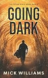 Going Dark (Father Black #2)