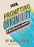 Prompting Originality: The ...