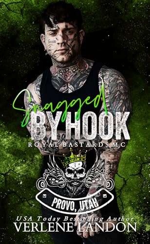 Snagged by Hook: RBMC (Royal Bastards MC - Provo Chapter Book 2)