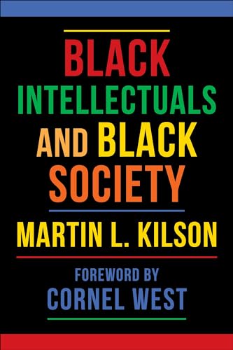 Black Intellectuals and Black Society (Hardcover)