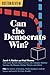 Can the Democrats Win?