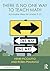 There Is No One Way to Teach Math by Henri Picciotto