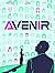 Avenir (French Edition)