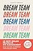 Dream Team by Ludovic Girodon