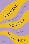 Rayarse no es la ...