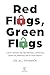 Red Flags, Green Flags by Ali  Fenwick