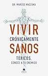 Vivir crónicament...