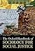 The Oxford Handbook of Sociology for Social Justice by Corey Dolgon