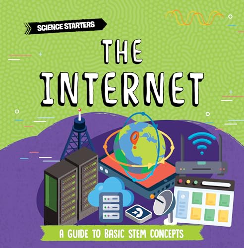 The Internet (Science Starters)