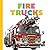 Fire Trucks