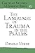 The Language of Trauma in the Psalms by Danilo Verde