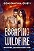 Escaping Wildfire (Wildfire #1)