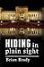 hiding in plain sight